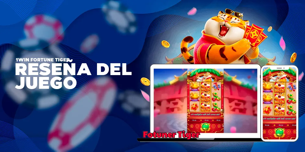 Reseña del juego Fortune Tiger