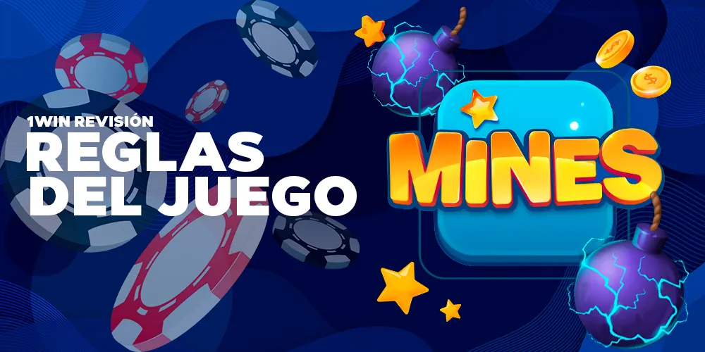 Reglas básicas para jugar a Mines.